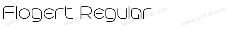 Flogert Regular字体转换 Flogert Regular字体转换